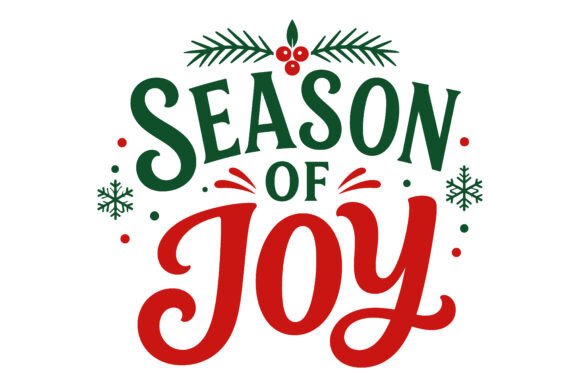 Season of Joy Christmas SVG: Festive, Ready-to-Use Typography for Crafters and Small Businesses