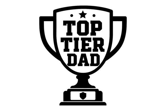 Top Tier Dad SVG Design